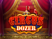 Circus Dozer